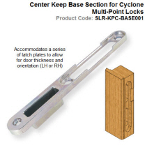 Center Keep Base Section for Cyclone Multi-Point Locks