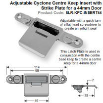 Adjustable Cyclone Centre Keep Insert with Latch Plate for 44mm Door
